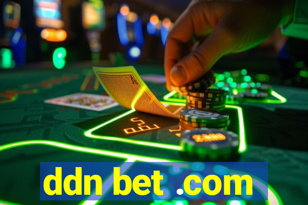 ddn bet .com
